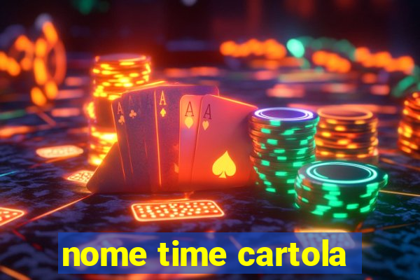 nome time cartola